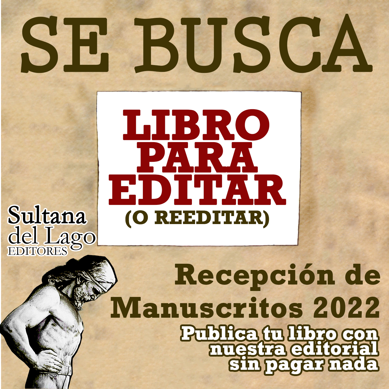 Lee más sobre el artículo Recepción de Manuscritos de Sultana del Lago Editores