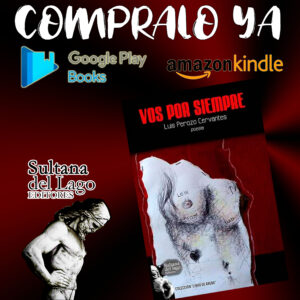 Lee más sobre el artículo 6 poemas de «Vos por siempre» de Luis Perozo Cervantes (@extremadamentep)