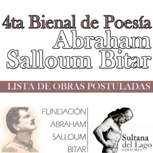 Lee más sobre el artículo 33 poemarios compiten por el premio de la 4ta Bienal de Poesía Abraham Salloum Bitar