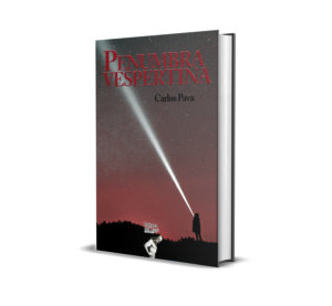 Penumbra vespertina de Carlos Pava