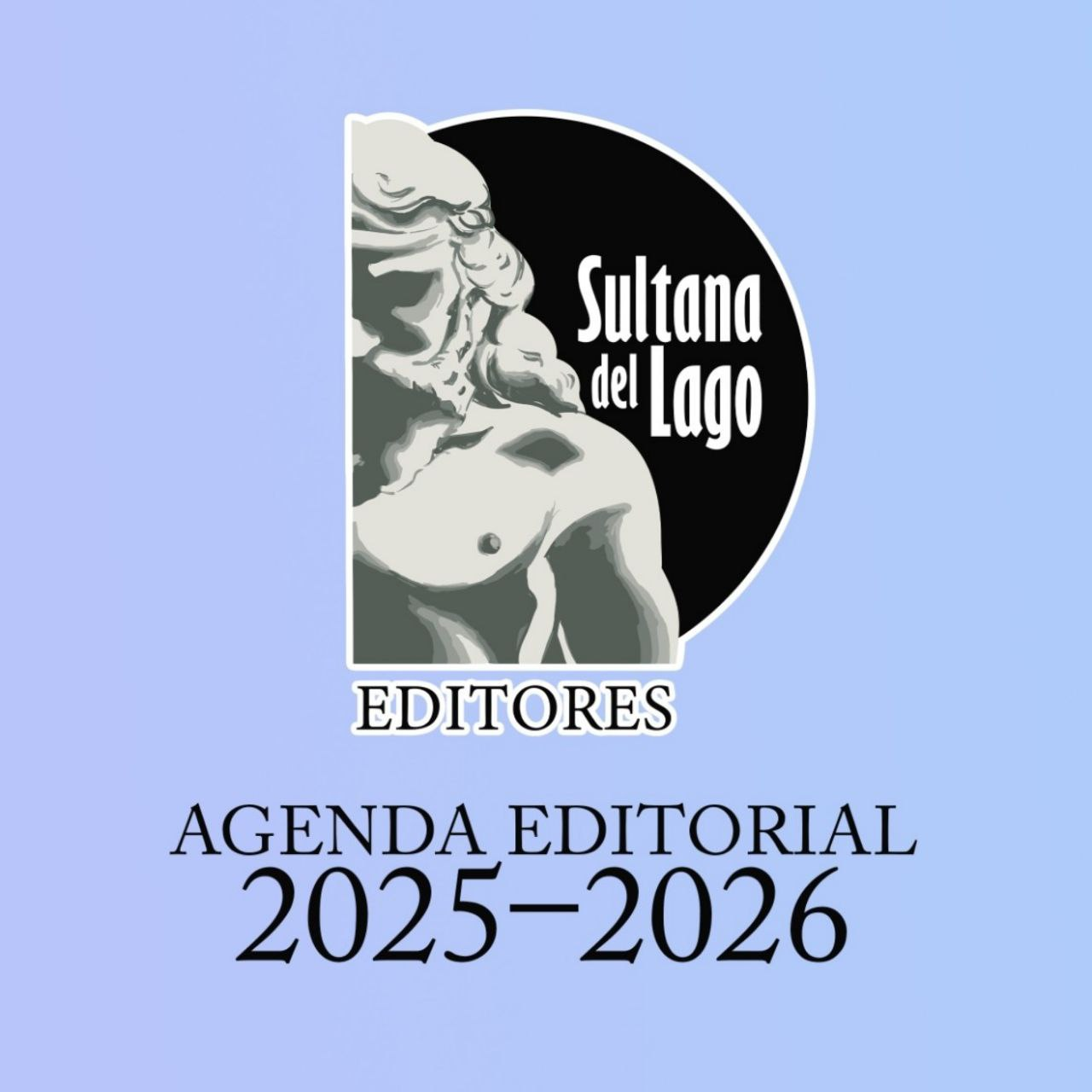 Lee más sobre el artículo Sultana del Lago anuncia su agenda editorial 2025–2026: 108 títulos elegidos entre más de 500 manuscritos