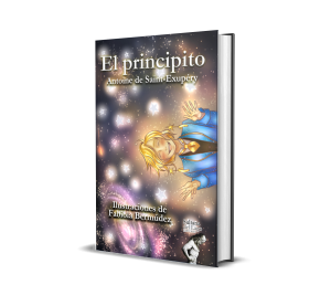 El Principito - Antoine de Saint-Exupéry, Fabiola Bermúdez
