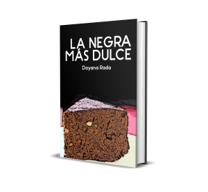 La negra más dulce