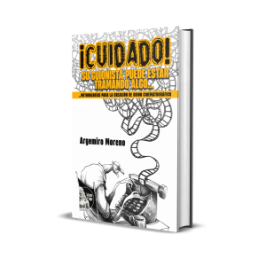 ¡Cuidado! Su guionista puede estar tramando algo… Metodologías para la creación de guion cinematográfico - Argemiro Moreno