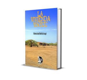 La Vivienda Wayuu