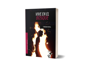 Vive en el bosque - Tyrone Revill