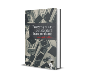 Ensayos y notas de Literatura Iberoamericana - Mauricio Rojas Hess
