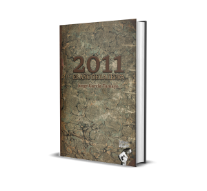 2011, el año de la lepra - Jorge García Tamayo
