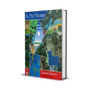El pez velero - Yazmina Jiménez
