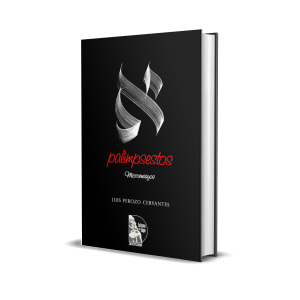 Palimpsestos: Microensayos - Luis Perozo Cervantes