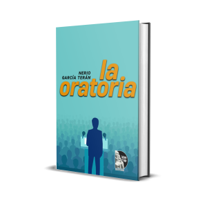 La oratoria – Nerio García Terán