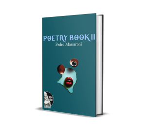 Poetry Book II - Pedro Massaroni