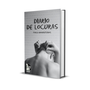 Diario de locuras - Paola Monasterios