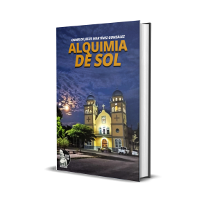 Alquimia de sol - Omar de Jesús Martínez González