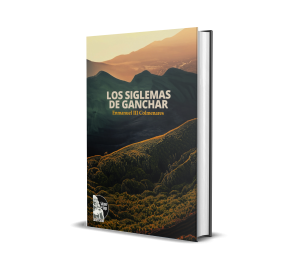Los Siglemas de Ganchar - Enmanuel III Colmenares
