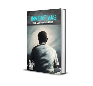 Inventivas - Luis Gutiérrez Cantillo