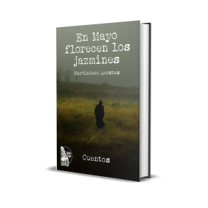 En mayo florecen los jazmines - Martiniano Acosta