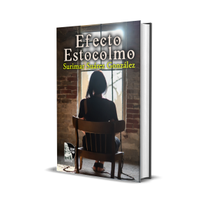 Efecto estocolmo - Surimar Suárez González