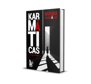 Karmáticas y otros poemas - Mirna González