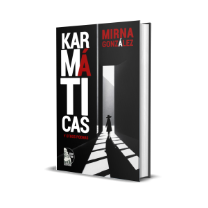 Karmáticas y otros poemas - Mirna González