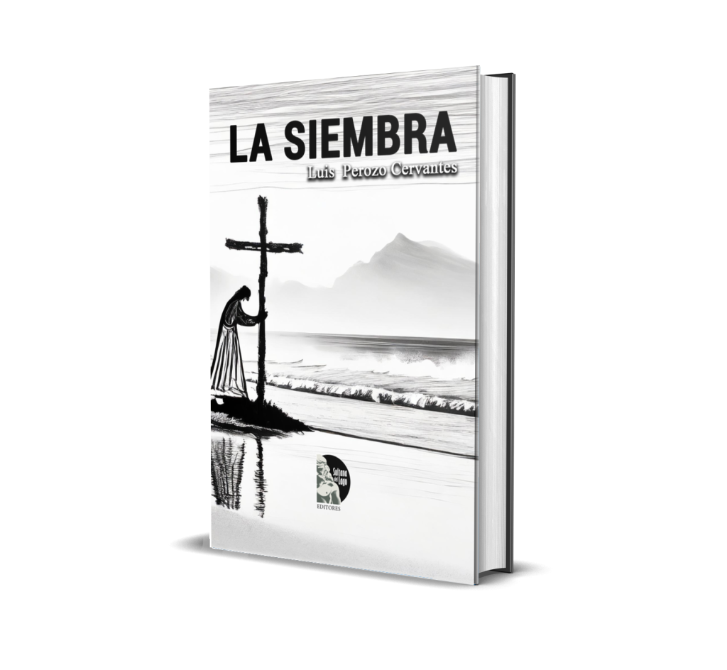 Portada de La siembra - Luis Perozo Cervantes