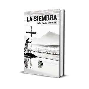 La siembra - Luis Perozo Cervantes