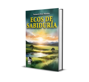 Eco de sabiduría - Yusmeris Dexy Morales