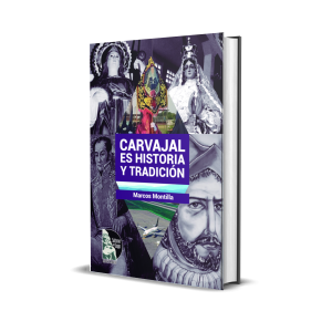 Carvajal es historia y tradición - Marcos Montilla