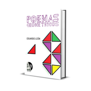 Poemas geométricos - Eduardo León