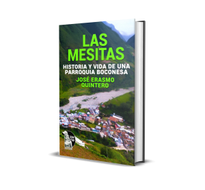 Las Mesitas: Historia y Vida de una Parroquia Boconesa - José Erasmo Quintero