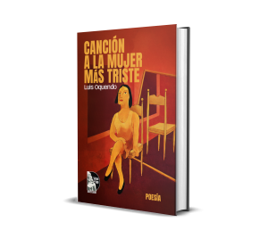 Canción a la mujer más triste - Luis Oquendo