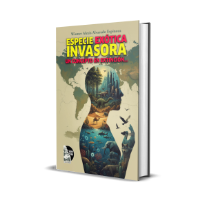Especie exótica invasora - Wismer Alexis Alvarado Espinoza
