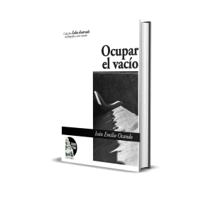 Instrucciones para ocupar el vacío - Iván Emilio Ocando