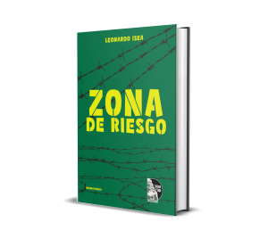 Zona de riesgo - Leonardo Isea