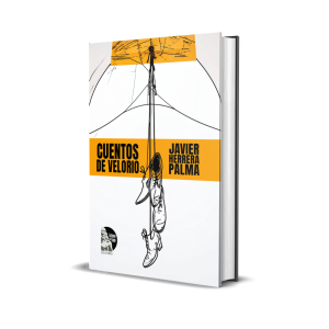 Cuentos de velorio - Javier Herrera Palma