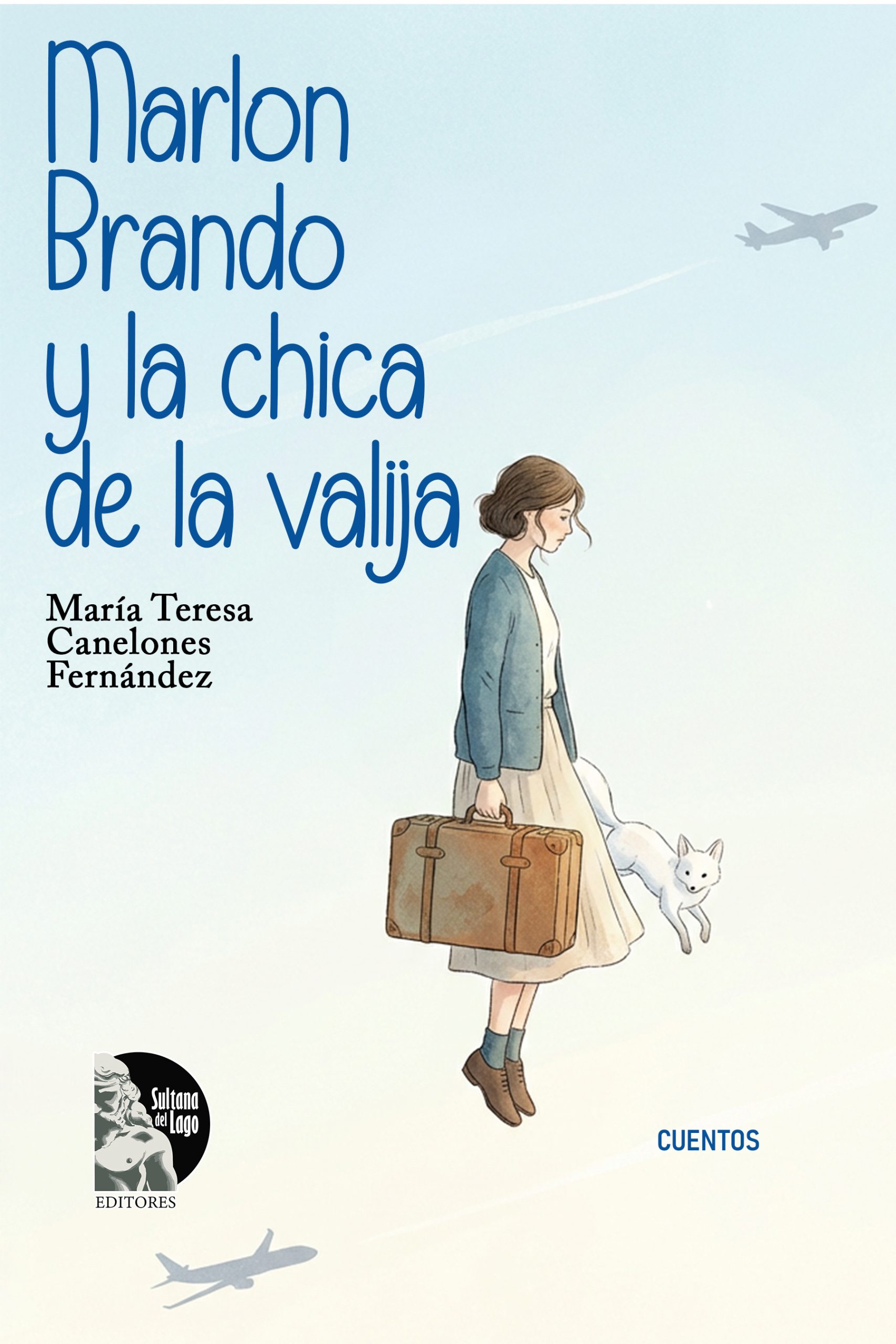 Presentación del libro de relatos "Marlon Brando y la chica de la valija" de María teresa Canelones